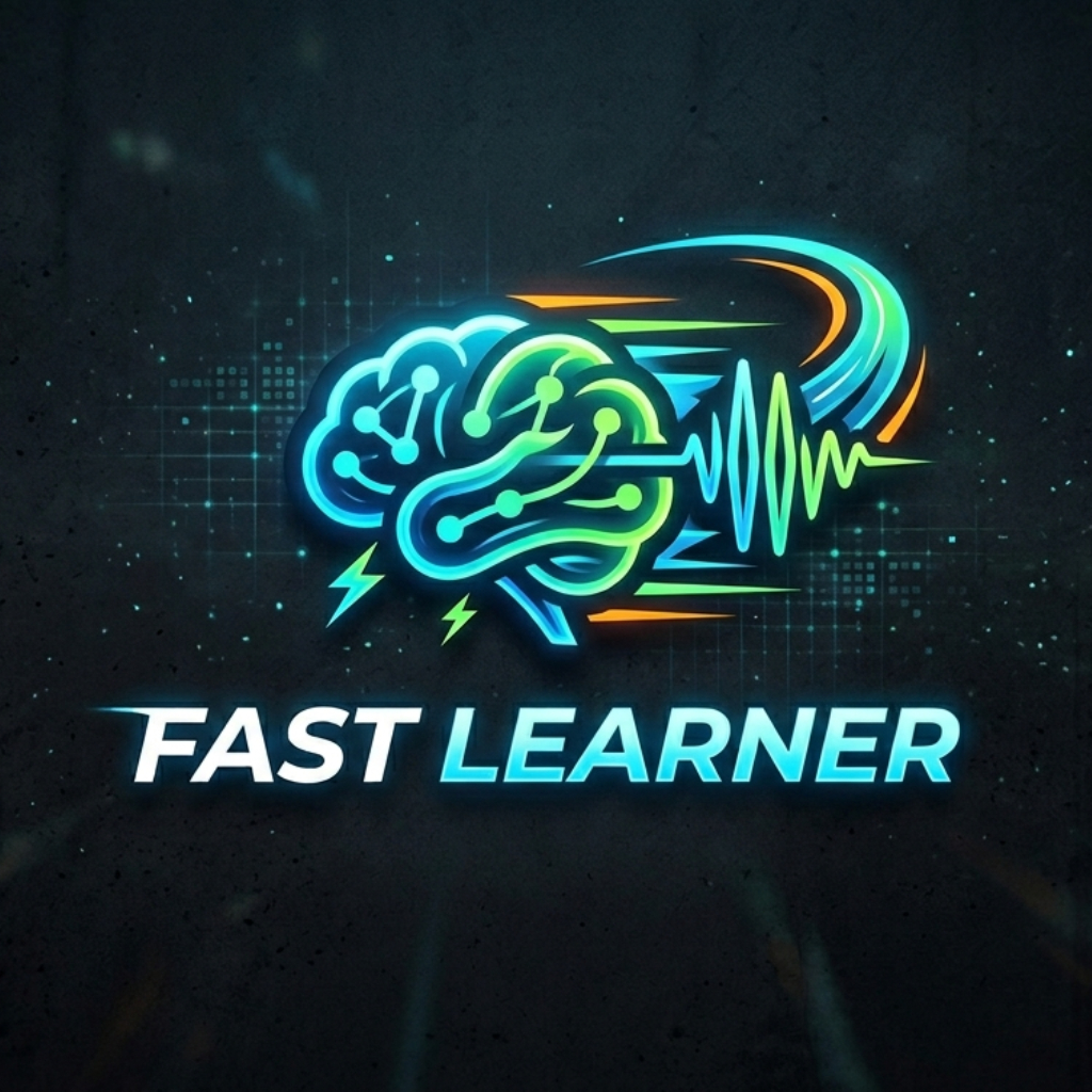 fast learner